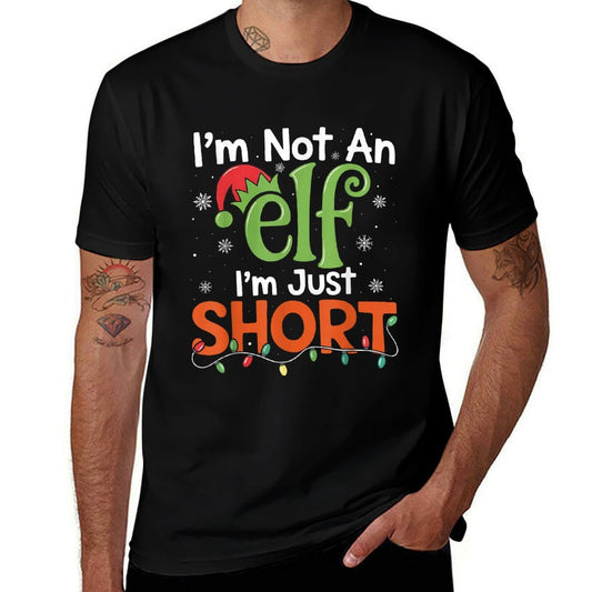 Im Not An Elf Im Just Short Funny Christmas Matching Elf  Rolled Sleeves T-Shirt