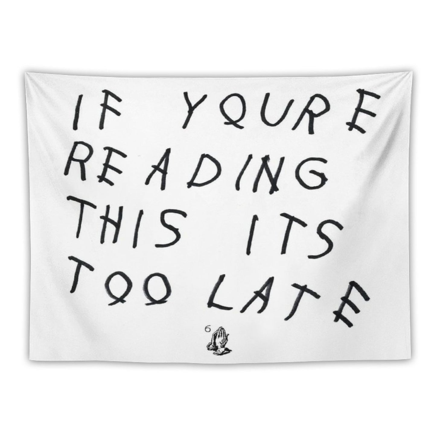 Drake - If You’re Reading This It’s Too Late Tapestry