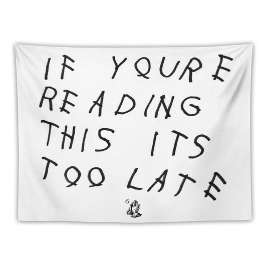 Drake - If You’re Reading This It’s Too Late Tapestry