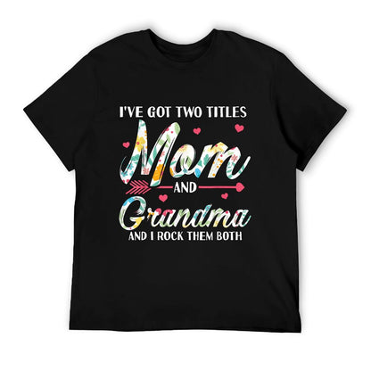 Funny Mothers Day Shirt Grandma Grandmother Granny T-Shirt