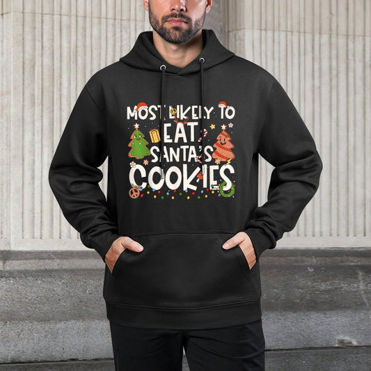 Most Likely to Eat Santas Cookies Family Matching Christmas Shape Retention Hoodie