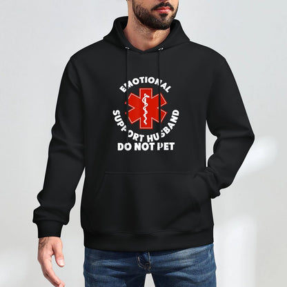 Emotional Support Husband Do Not Pet Funny Breathable Fabric Hoodie