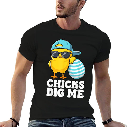 Chicks Dig Me Easter Toddler Boys Men Happy Easter Funny T-Shirt