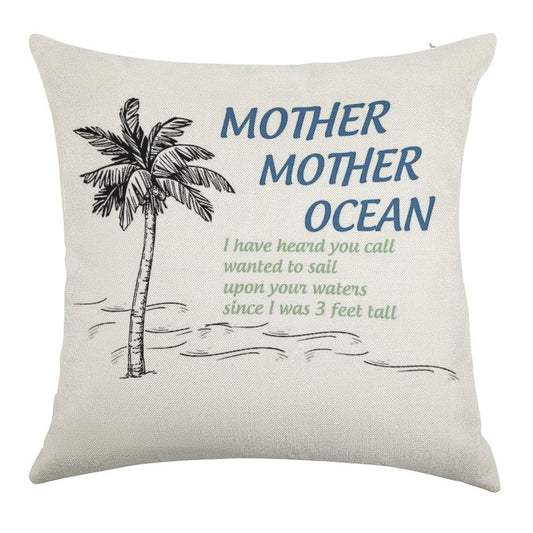 Mother, Mother, Ocean Linen Throw Pillow Cover