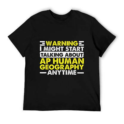 Geography Teacher Geographer Funny AP Human Geography T-Shirt