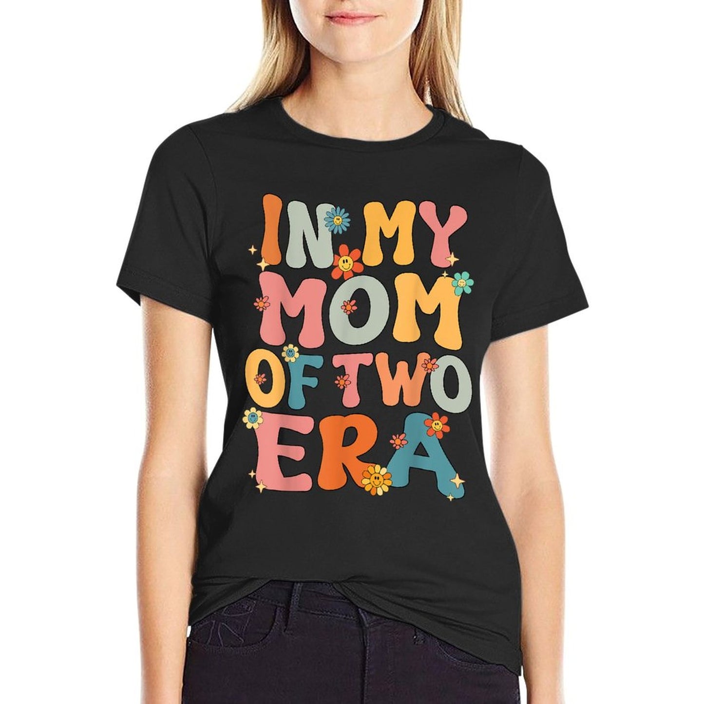 In My Mom Of Two Era Groovy Funny Mom Of Two Kid Mother Day T-Shirt
