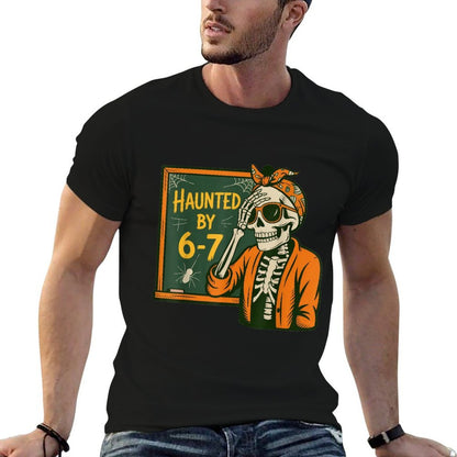 Haunted by 6-7 Teacher 67 Halloween Skeleton Six Seven  Lightweight T-Shirt
