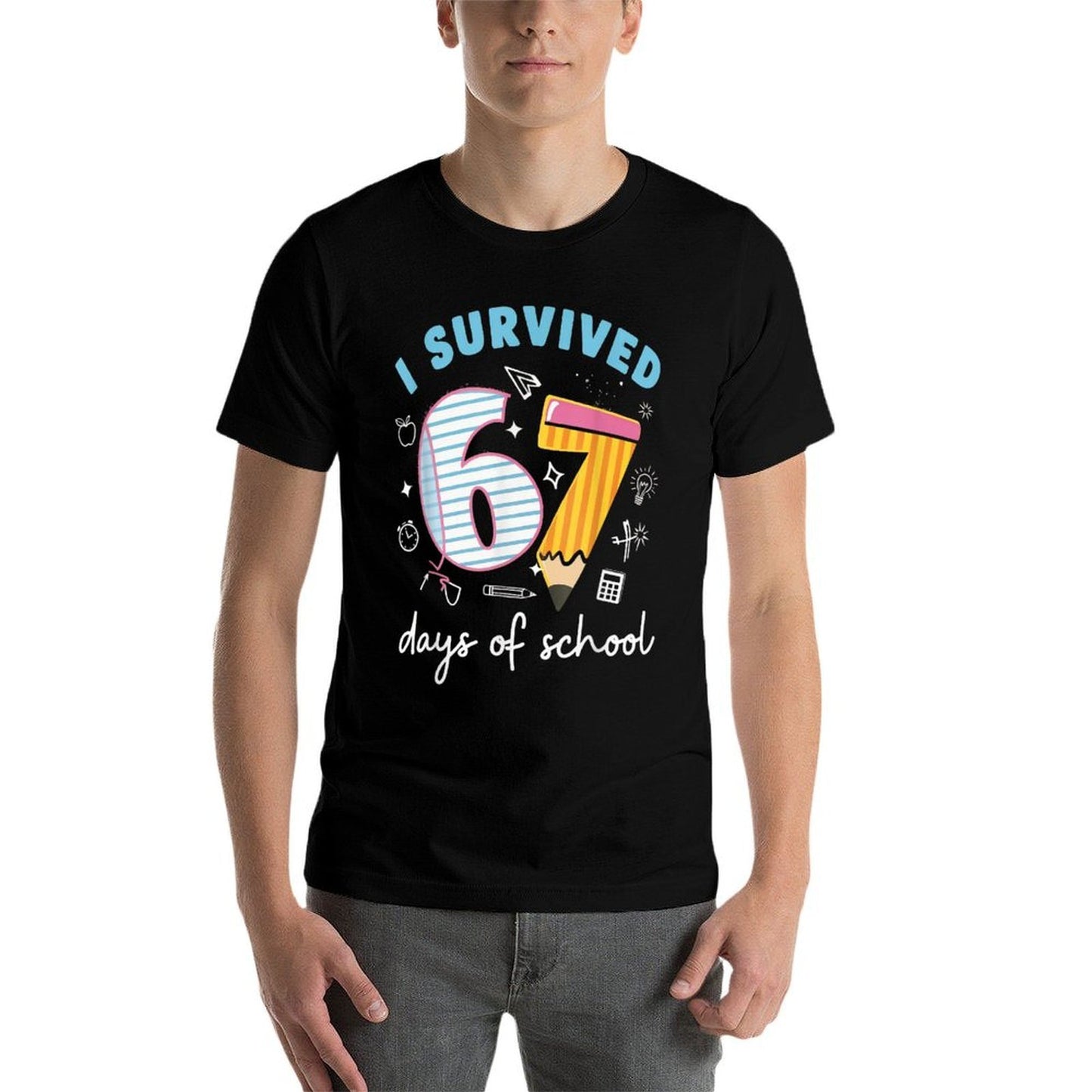I Survived 67 Days of School Funny Meme Teacher Student Comfortable T-Shirt