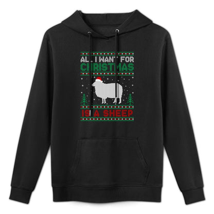 All I Want for Xmas Is A Sheep Ugly Christmas Sweater Moisture-Wicking Hoodie