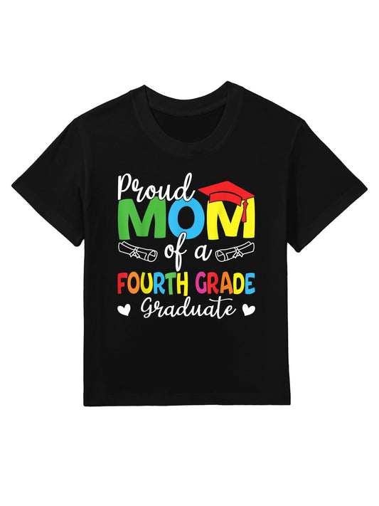 Proud Mom of A 4th Grade Graduate Graduation Kids T-Shirt