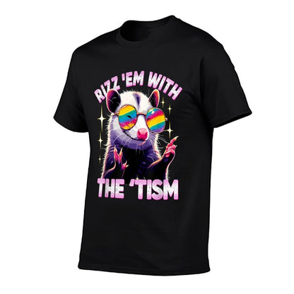 Autism Opossum Funny Rizz Em With The Tism Meme Autistic T-Shirt