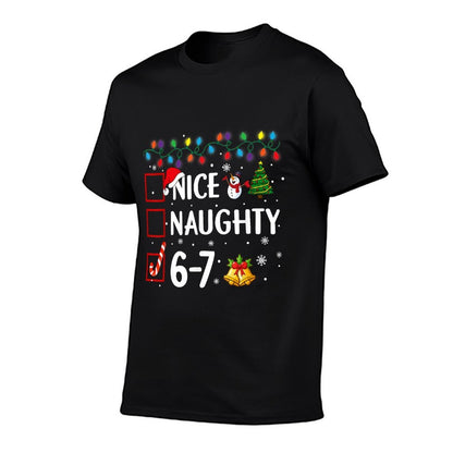 Funny 6-7 Meme Nice Naughty 67 Christmas Brain Rot  Quick-drying T-Shirt