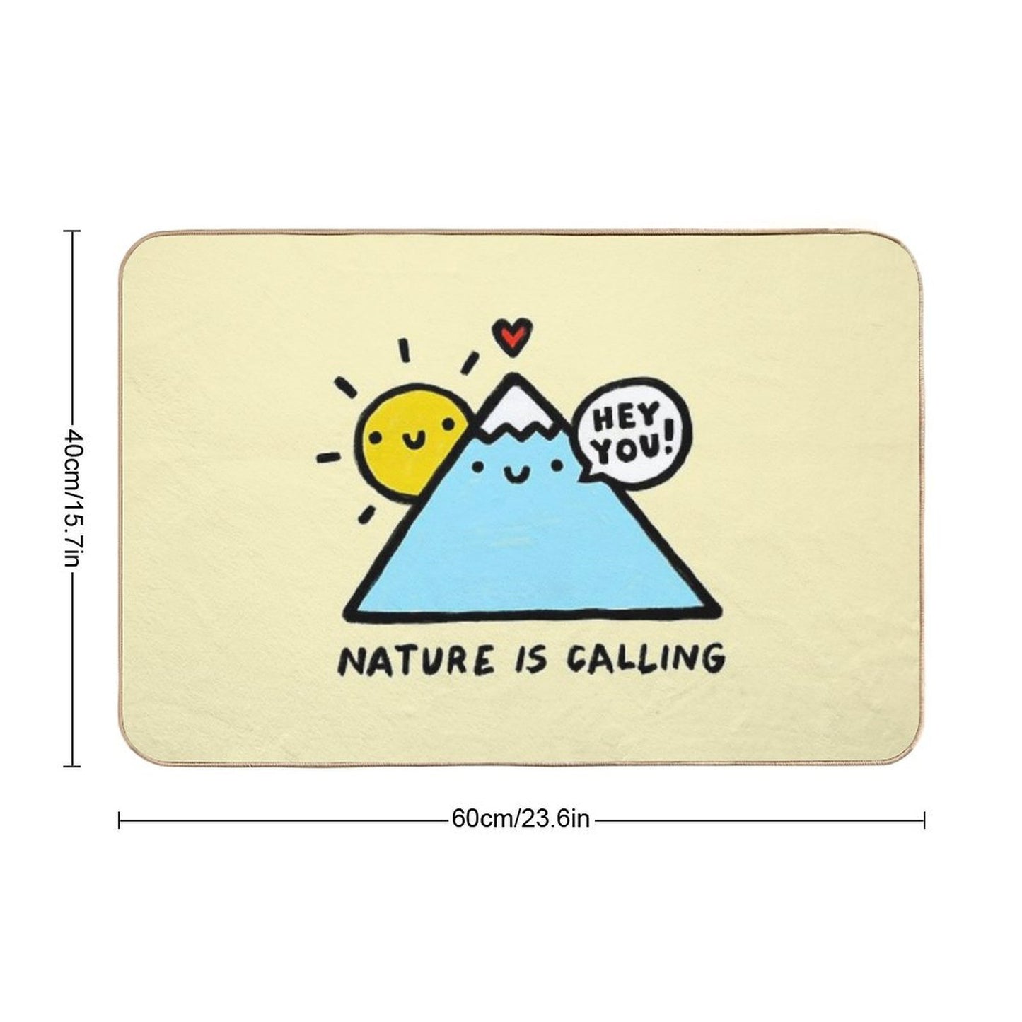 Hey You! Nature Is Calling  Eco-Friendly Bath Mat