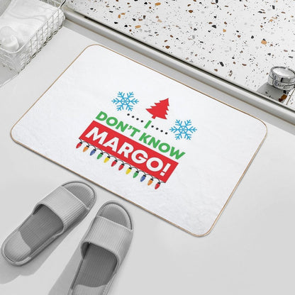 I Don't Know Margo! (Matching Margo Shirt Also Available) Bath Mat