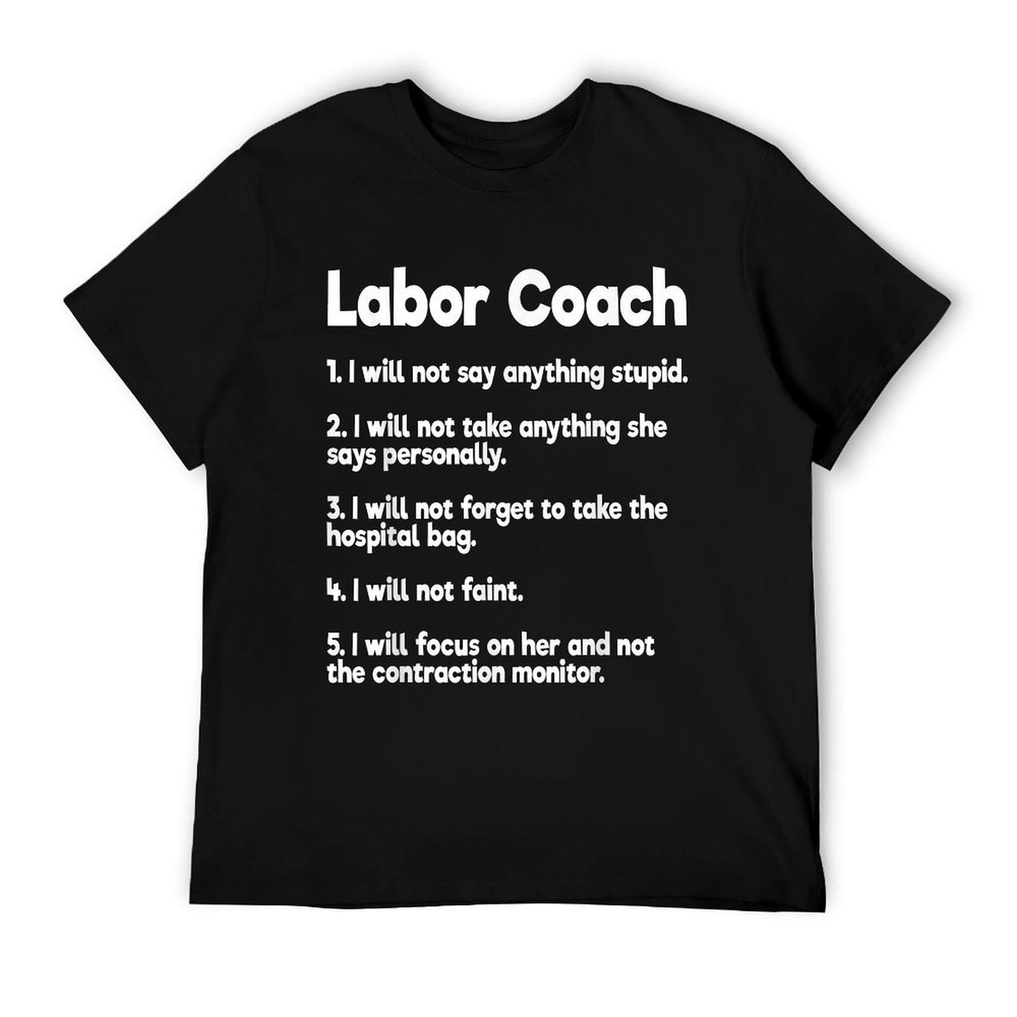 Labor Coach Expecting Dad Rules Papa Funny Baby T-Shirt