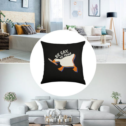 Be Gay Do Crime Goose Linen Throw Pillow Cover