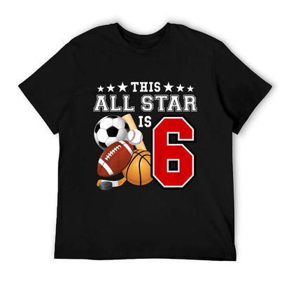 6 Year Old Sports Star Birthday Party All Sport 6th Gift T-Shirt
