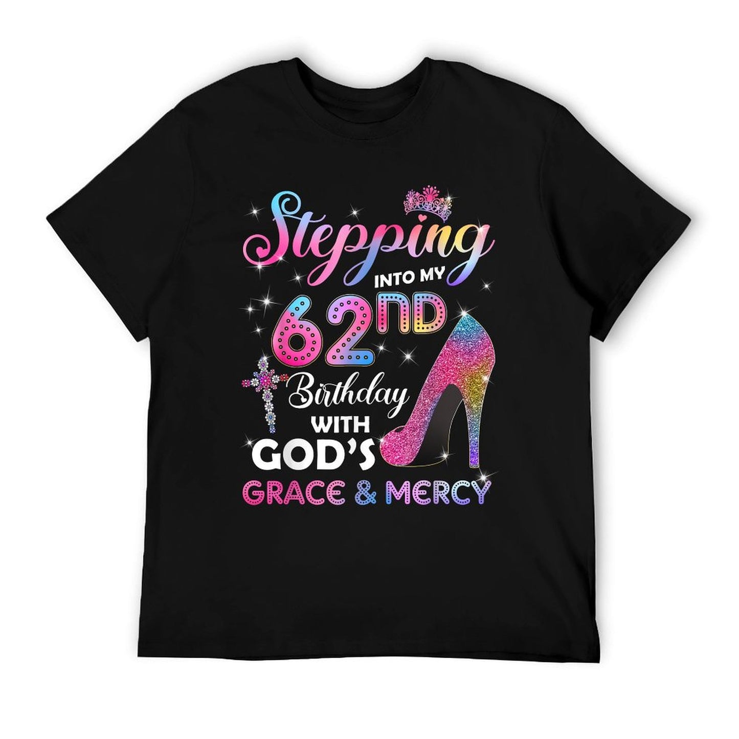 Stepping Into My 62nd Birthday Women 62 Years Old Pumps T-Shirt