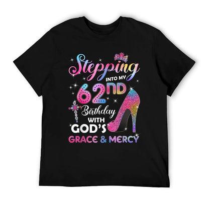 Stepping Into My 62nd Birthday Women 62 Years Old Pumps T-Shirt