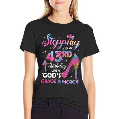Stepping Into My 43rd Birthday Women 43 Years Old Pumps T-Shirt