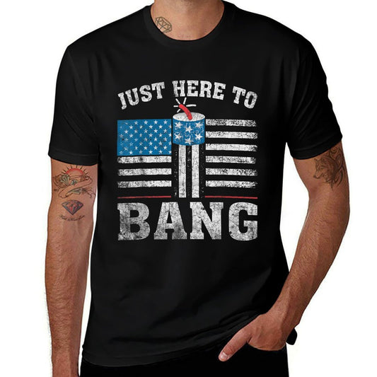 Retro Just Here To Bang 4th OF July American Red  Summer-ready Fabric T-Shirt