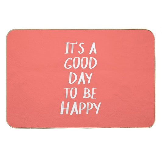 It's A Good Day to Be Happy in Coral Bath Mat