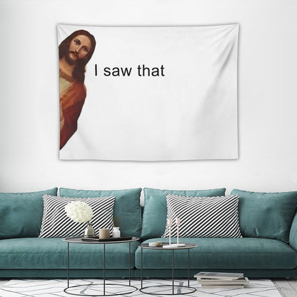 I Saw That Tapestry