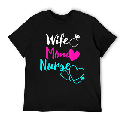Wife Mom Nurse Womens RN LPN Mothers Day Gift For Nurses T-Shirt