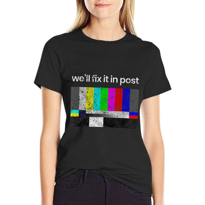 Filmmaker, Fix It in Post, Cinematographer T-Shirt