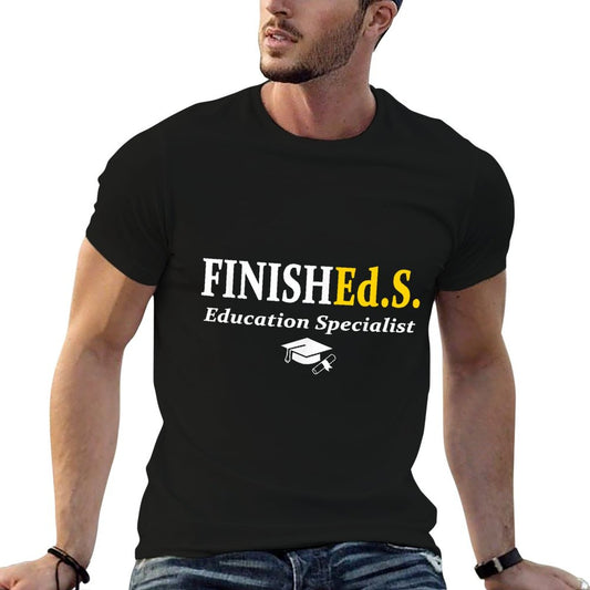 FinishEd.S Education Specialist Degree Graduate Graduation T-Shirt