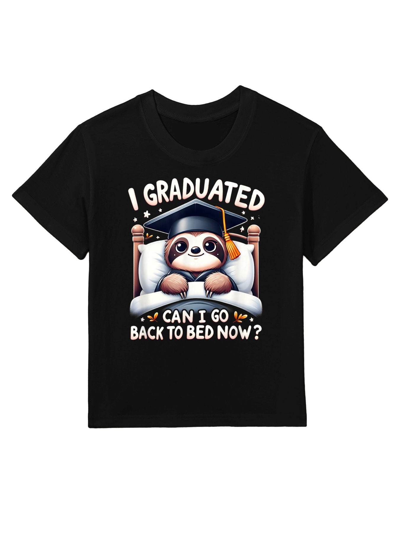 Graduation Sloth I Graduated Can I Go Back To Bed Now Kids T-Shirt