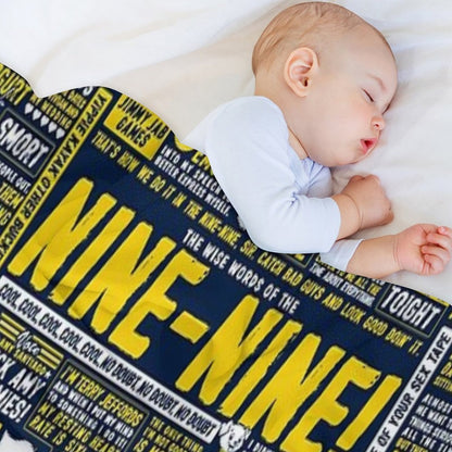 Wise Words of The Nine-Nine Throw Blanket