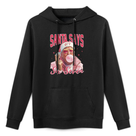 Funny Santa Says Six Seven Christmas 67 Meme Xmas Women Men Customizable Surface Hoodie