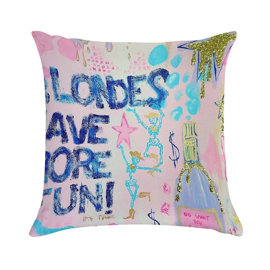 Blondes Have More Fun Soft Skin-Friendly Throw Pillow