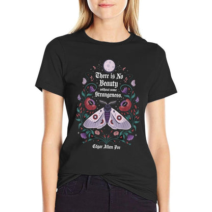 There Is No Beauty Without Some Strangeness Edgar Allan Poe T-Shirt
