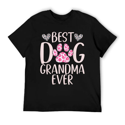 Best Dog Grandma Ever Dog Grandma T-Shirt