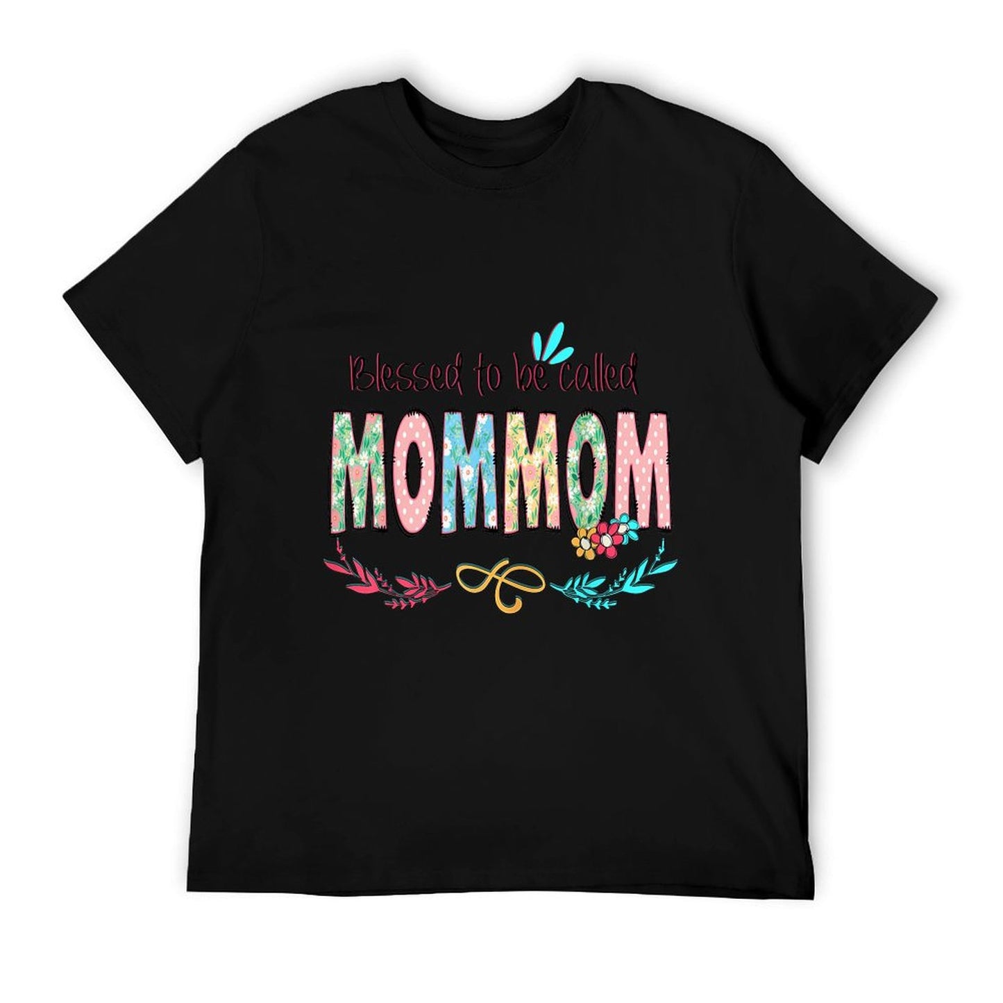 Blessed to Be Called MomMom Floral Mother&#39;s Day T-Shirt