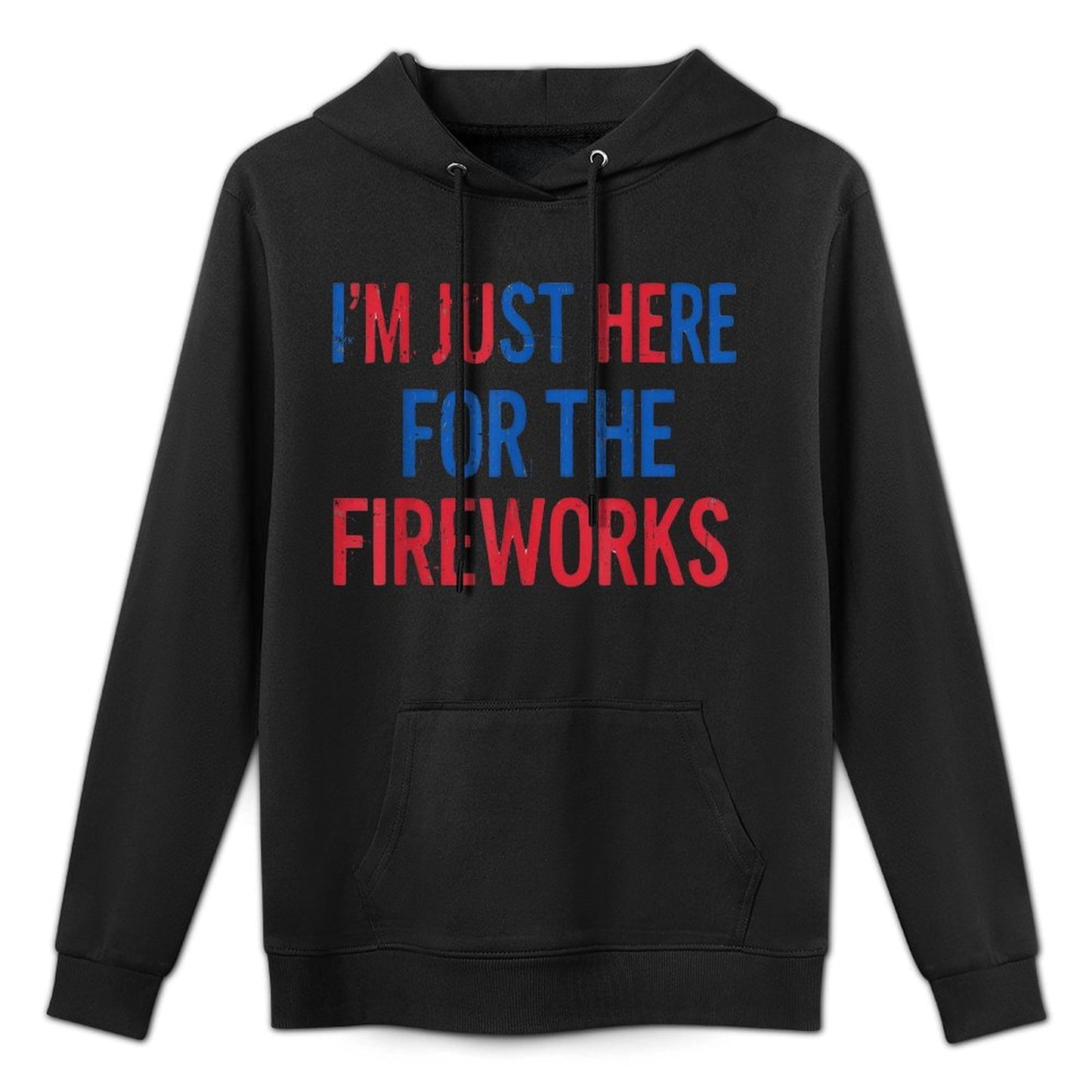 Funny Shirt for Couple Men Women Just Here For The Fireworks Moisture-Wicking Hoodie