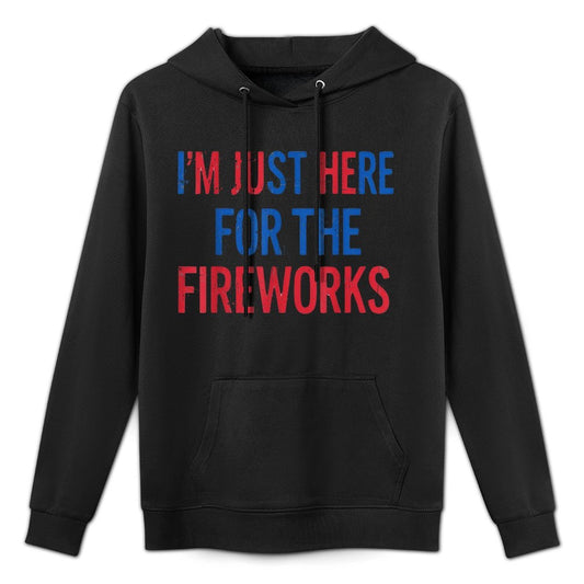Funny Shirt for Couple Men Women Just Here For The Fireworks Moisture-Wicking Hoodie