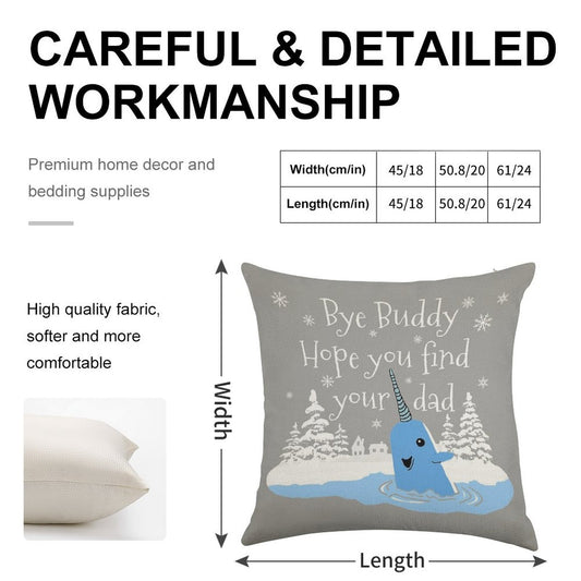 Bye Buddy Hope You Find Your Dad Linen Throw Pillow Cover