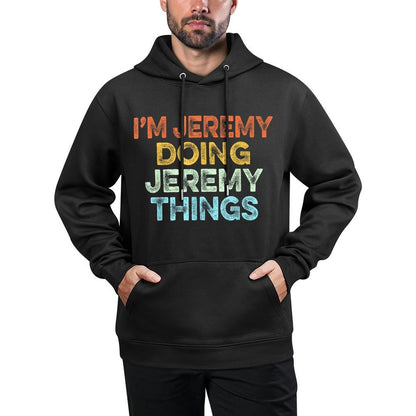 Im JEREMY Doing JEREMY Things Vintage Funny Christmas All-Day Comfort Hoodie
