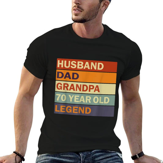 Vintage 70th Birthday Saying For 70 Year Old Dad And Grandpa T-Shirt