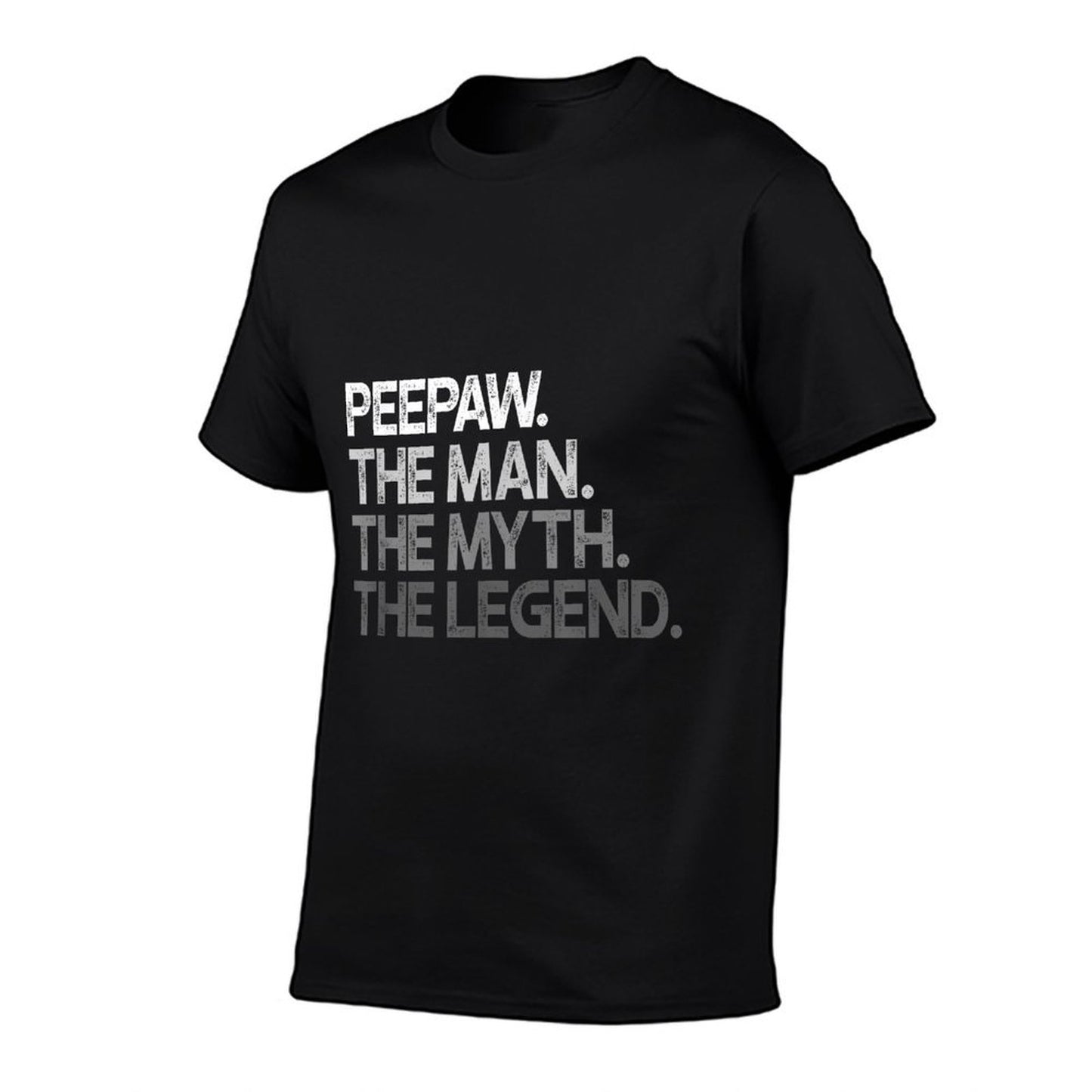 Peepaw Shirt Gift The Man The Myth The Legend T-Shirt