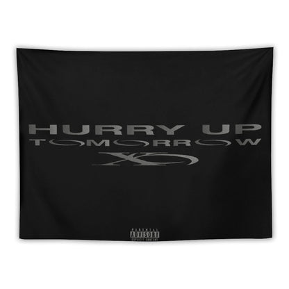 Hurry Up Tomorrow (00XO Edition) Tapestry