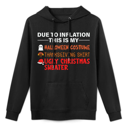 DUE TO INFLATION This Is My Halloween Thanksgiving Christmas Breathable Fabric Hoodie