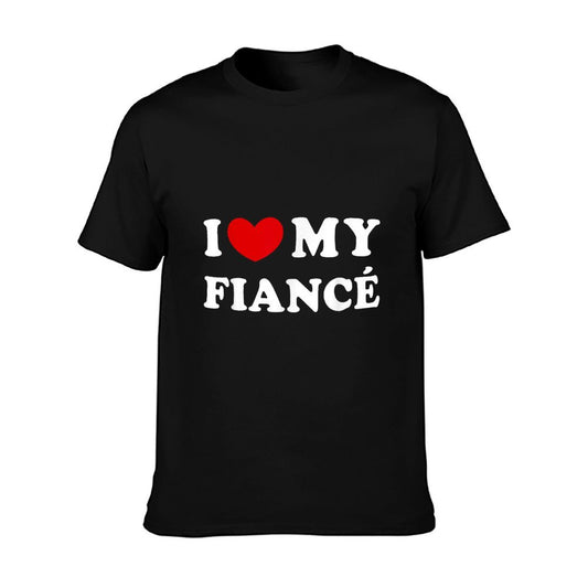 I Love My Fiancé I Heart My Fiancé T-Shirt