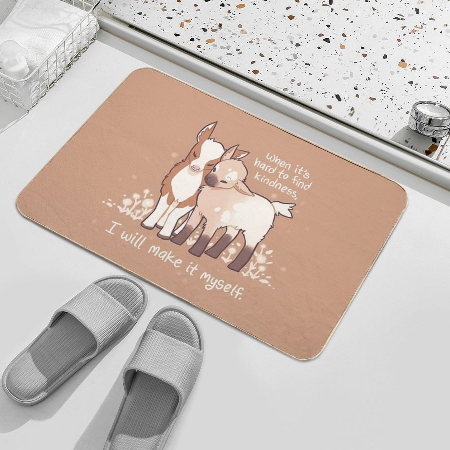 When It's Hard to Find Kindness, I Will Make It Myself Baby Goats  Odorless Bath Mat