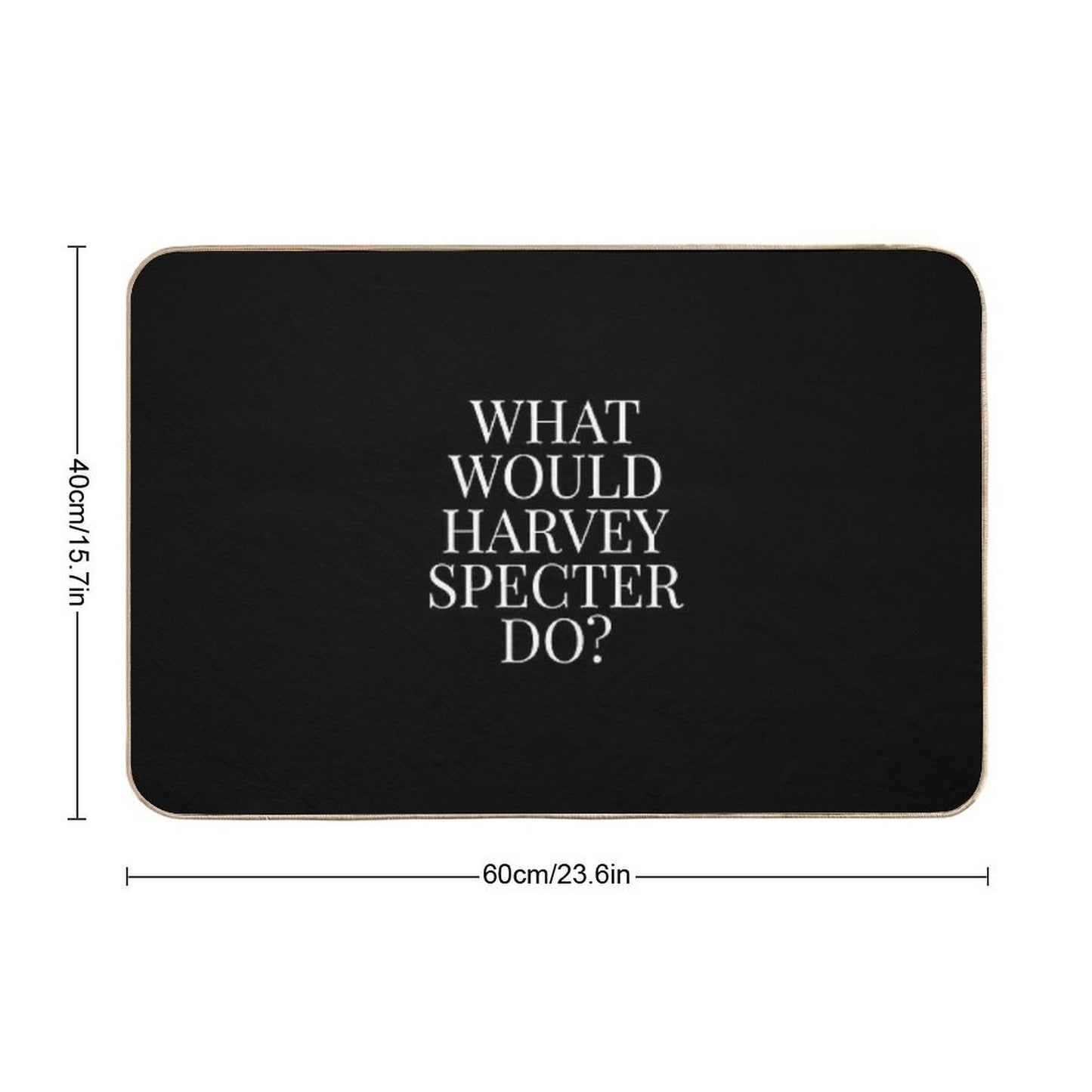 What Would Harvey Specter Do V2 (Black) Bath Mat