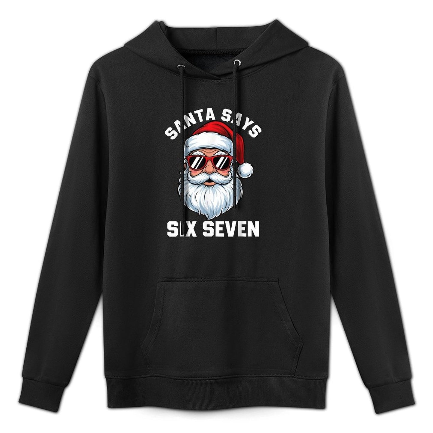Funny Santa Says Six Seven Christmas 67 Meme Xmas Boys Girls Versatile Streetwear Hoodie
