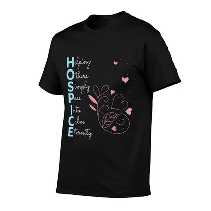 Hospice Nurse T Shirt End of Life Terminal Care Gift T-Shirt